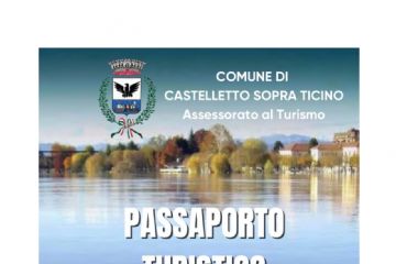 Presentato il nuovo Passaporto Turistico del Comune di Castelletto Sopra Ticino