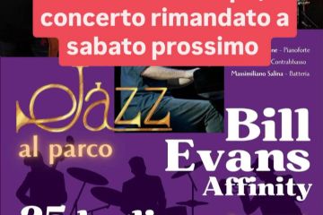 Jazz al Parco - Bill Evans Affinity. Rinviato a sabato 1 agosto 2026
